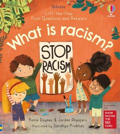 Image of First Questions And Answers: What Is Racism? - Katie Daynes, Jordan Akpojaro, Pappband