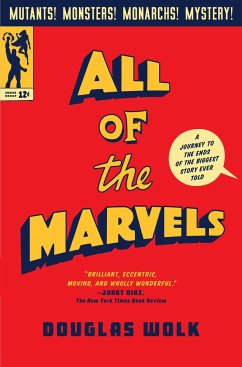 All of the Marvels - Wolk, Douglas