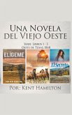 Una Novela del Viejo Oeste Serie