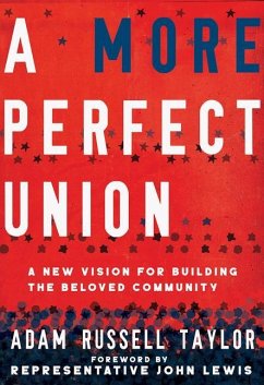 A More Perfect Union - Taylor, Adam Russell