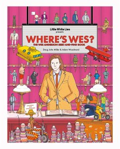 Where's Wes? - Little White Lies;Miller, Doug John