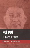 Pol Pot: Il diavolo rosso