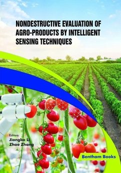 Nondestructive Evaluation of Agro-products by Intelligent Sensing Techniques - Li, Jiangbo