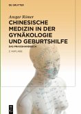 Chinesische Medizin in der Gynäkologie und Geburtshilfe (eBook, ePUB)