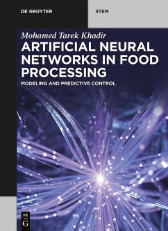 Artificial Neural Networks in Food Processing (eBook, ePUB) - Khadir, Mohamed Tarek