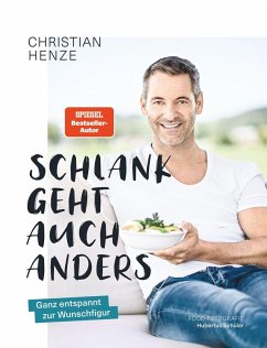 Schlank geht auch anders (eBook, PDF) - Henze, Christian