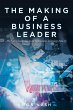 The Making of a Business Leader - Bild 1