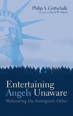Entertaining Angels Unaware - Gottschalk, Philip A.