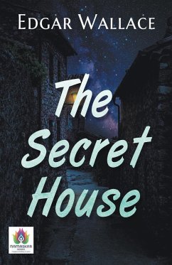 The Secret House - Wallace, Edgar