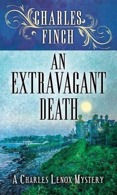 An Extravagant Death: A Charles Lenox Mystery - Finch, Charles