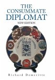 The Consummate Diplomat