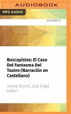 Buscapistas: El Caso del Fantasma del Teatro (Narración En Castellano)