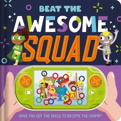 Beat the Awesome Squad: Interactive Game Book - Igloobooks