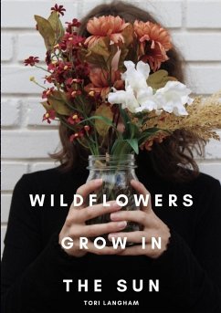 Wildflowers Grow in the Sun - Langham, Tori