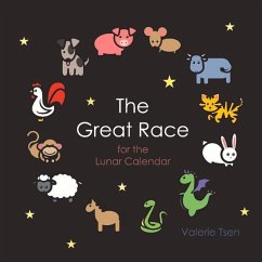 The Great Race for the Lunar Calendar - Tsen, Valerie