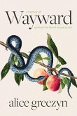 Wayward Wayward