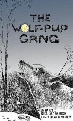 The Wolf-Pup Gang - Rosner, Joanna