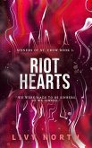 Riot Hearts: An Enemies to Lovers Romance