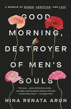 Good Morning, Destroyer of Men's Souls - Aron, Nina Renata