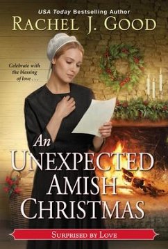 An Unexpected Amish Christmas - Good, Rachel J.