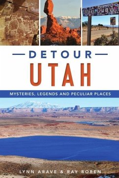 Detour Utah - Arave, Lynn; Boren, Ray