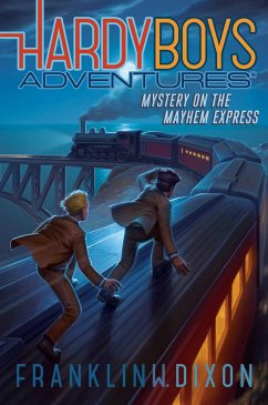 Mystery on the Mayhem Express - Dixon, Franklin W.