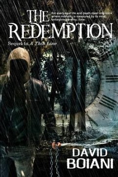 The Redemption: Sequel to A Thin Line (Volume 2) - Boiani, David