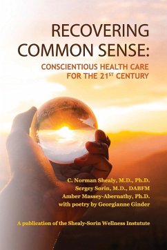 Recovering Common Sense - Shealy, C. Norman; Sorin, Sergey; Massey-Abernathy, Amber