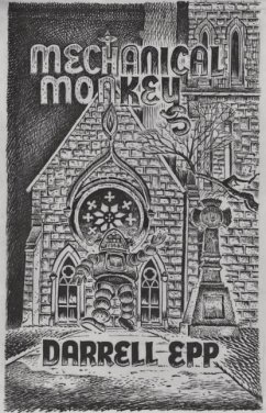 Mechanical Monkeys: Poems - Epp, Darrell