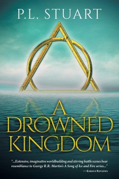 A Drowned Kingdom - Stuart, P. L.