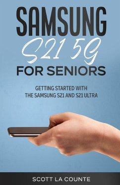 Samsung Galaxy S21 5G For Seniors - La Counte, Scott