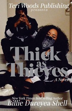 Thick As Thieves - Shell, Billie Dureyea