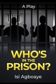 Who's in the Prison