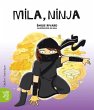 Mila, Ninja - Bild 1