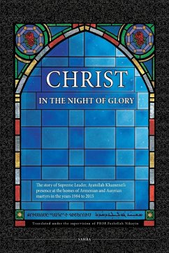 Christ in the Night of Glory - Khamenei, Ali