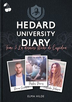 Hedard University Diary: La dernière flèche de Cupidon - Hilde, Elma