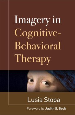 Imagery in Cognitive-Behavioral Therapy - Stopa, Lusia