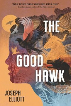 The Good Hawk - Elliott, Joseph
