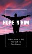 Hope in Him - Bild 1