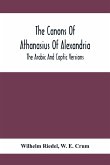 The Canons Of Athanasius Of Alexandria. The Arabic And Coptic Versions