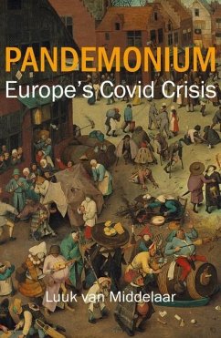 Pandemonium - van Middelaar, Professor Luuk (Leiden University)
