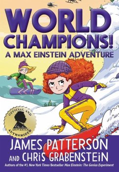 World Champions! a Max Einstein Adventure - Patterson, James; Grabenstein, Chris