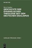 Geschichte der evangelischen Theologie seit dem deutschen Idealismus (eBook, PDF)