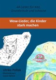 WoW - Lieder, die Kinder stark machen (eBook, ePUB)