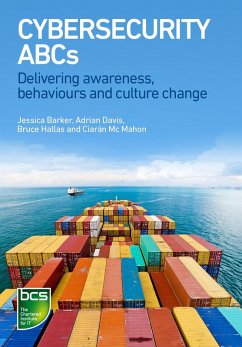 Cybersecurity ABCs (eBook, ePUB) - Barker, Jessica; Davis, Adrian; Hallas, Bruce; Mc Mahon, Ciarán