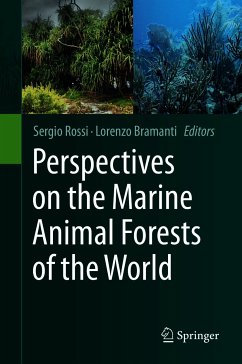 Perspectives on the Marine Animal Forests of the World (eBook, PDF)