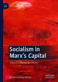 Socialism in Marx&quote;s Capital (eBook, PDF)