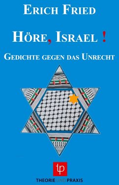 Höre, Israel ! - Fried, Erich