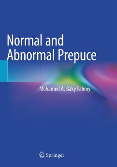 Normal and Abnormal Prepuce - Fahmy, Mohamed A. Baky