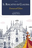 Il Riscatto di Claudia (eBook, ePUB) Il Riscatto di Claudia (eBook, ePUB)